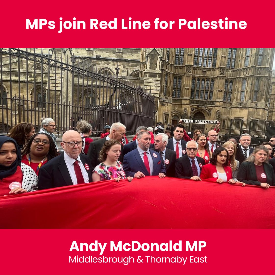 AndyMcDonaldMP's tweet photo. Today outside Parliament I joined the Red Line for Palestine to call for an end to all arms supply and for sanctions on Israel.

#RedLineForPalestine https://t.co/E7PUHYNnM2