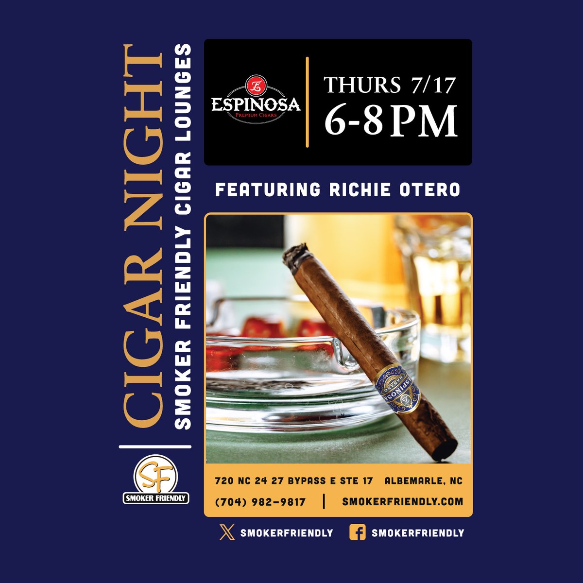 Join us for Cigar Night at Smoker Friendly in Albemarle, NC on Thursday, July 17th from 6PM–8PM and enjoy a premium smoke with Richie Otero, brand rep for Espinosa Cigars. Don’t miss this chance to meet Richie and explore the bold flavors of Espinosa!