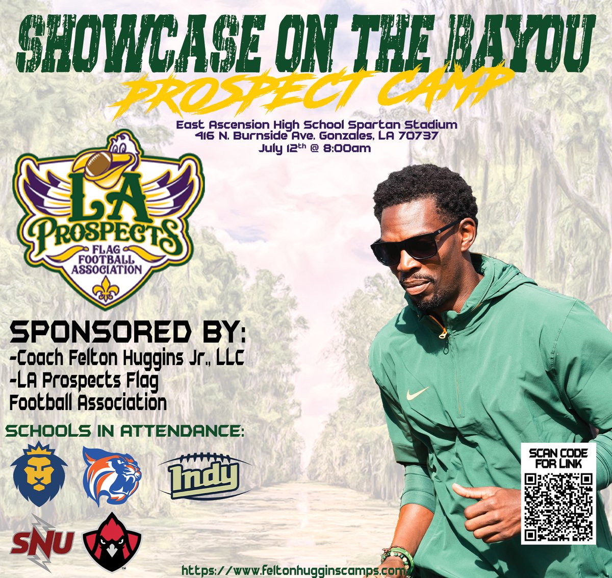 📢Year 2 is HERE!   Don't miss the Showcase on the Bayou Prospect Camp July 12th at East Ascension High School!  Sponsored by @LAProspectsFlag        

Open to 8th-12th, portal, &amp; unsigned seniors. ⭕️s Will be given out.  Come out Compete!  #CloseTheGAP 

feltonhugginscamps.com