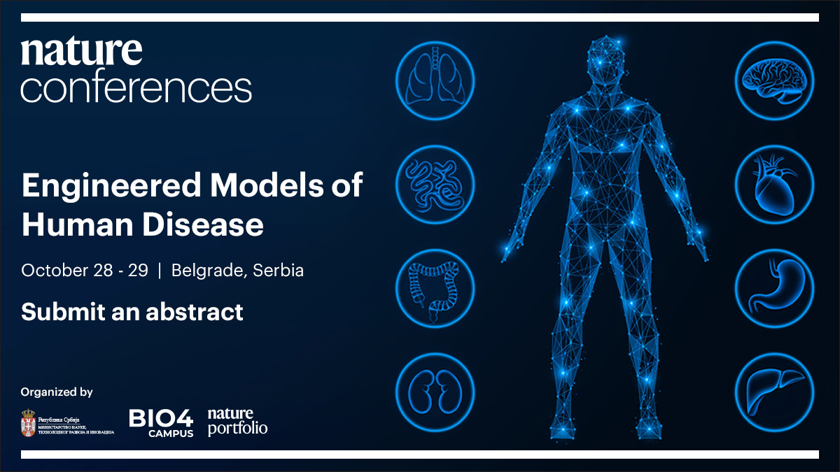 NatureConf's tweet image. Abstract Call- Working on disease modelling or tissue engineering? Present it to renowned international speakers and peers at our upcoming event in Belgrade🇷🇸 w/ @NatureComms @natrevbioeng @NatureMaterials @natBME @NatureCVR
👉go.nature.com/4mMFyRQ