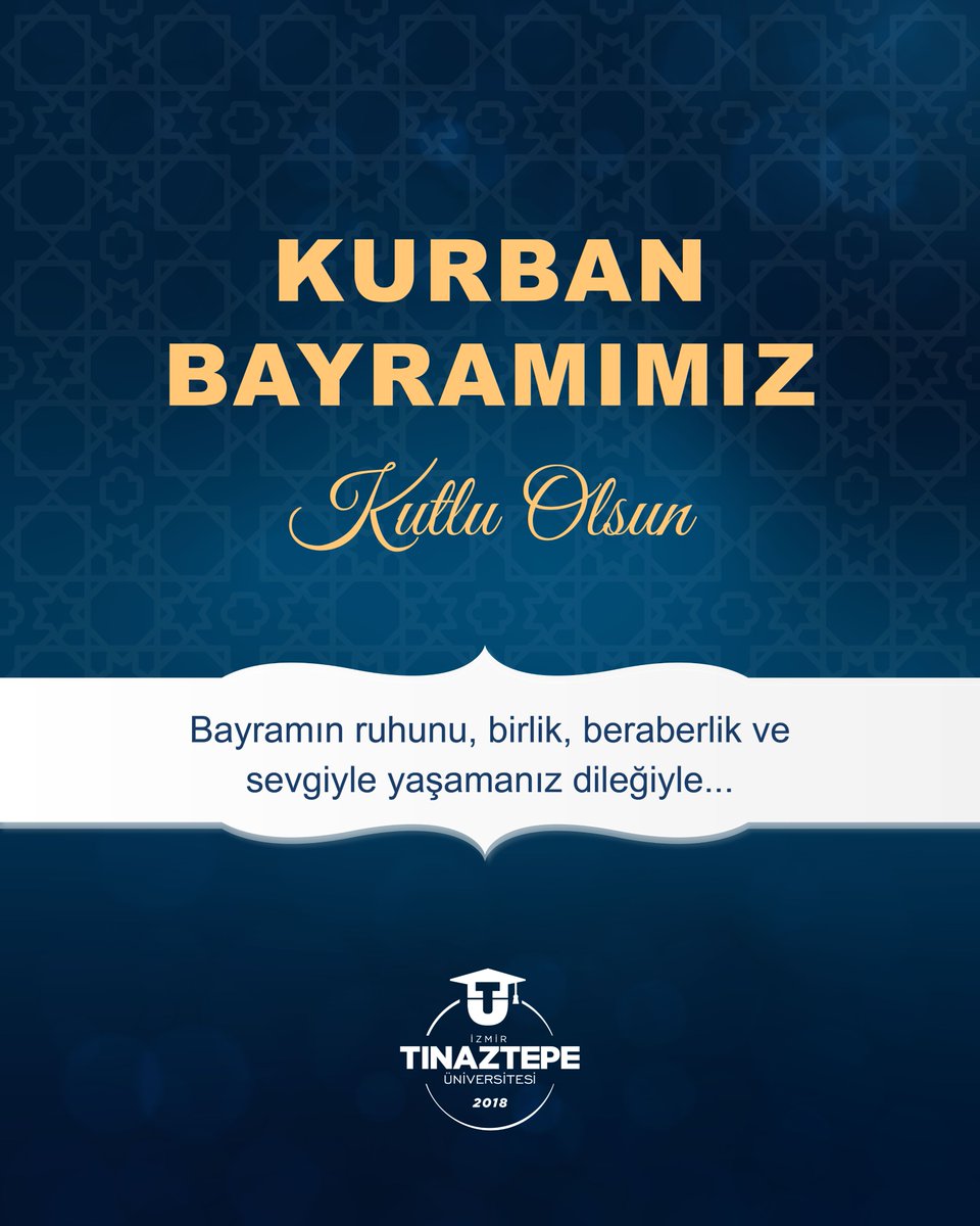 Kurban Bayramımız Kutlu Olsun!🌸

Bayramın ruhunu, birlik, beraberlik ve sevgiyle yaşamanız dileğiyle...
İyi bayramlar!

#izmirtinaztepeüniversitesi #kurbanbayramı #iztü