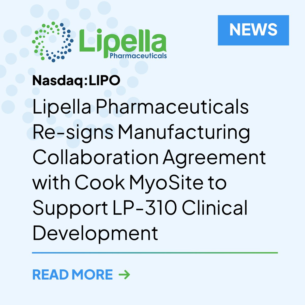 .<a href="/LipellaPharma/">Lipella</a> $LIPO Pharmaceuticals has announced the renewal of its manufacturing collaboration agreement with Cook MyoSite, Inc. This CMC collaboration is increasingly valuable to Lipella as the clinical pipeline matures toward commercializing assets. Read more here: