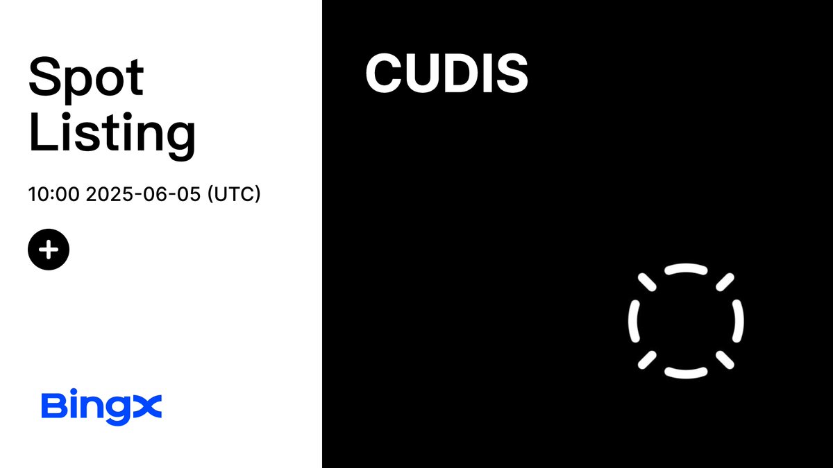 Your fitness journey, now with rewards. $CUDIS is coming soon to BingX Spot. <a href="/CudisWellness/">CUDIS</a> ❤️‍🩹

Deposit Time: 2025-06-04, 13:00:00 (UTC)
Trading Time: 2025-06-05, 10:00:00 (UTC)
Withdrawal Time: 2025-06-07, 10:00:00 (UTC)

Listing details: bingx.com/support/articl…