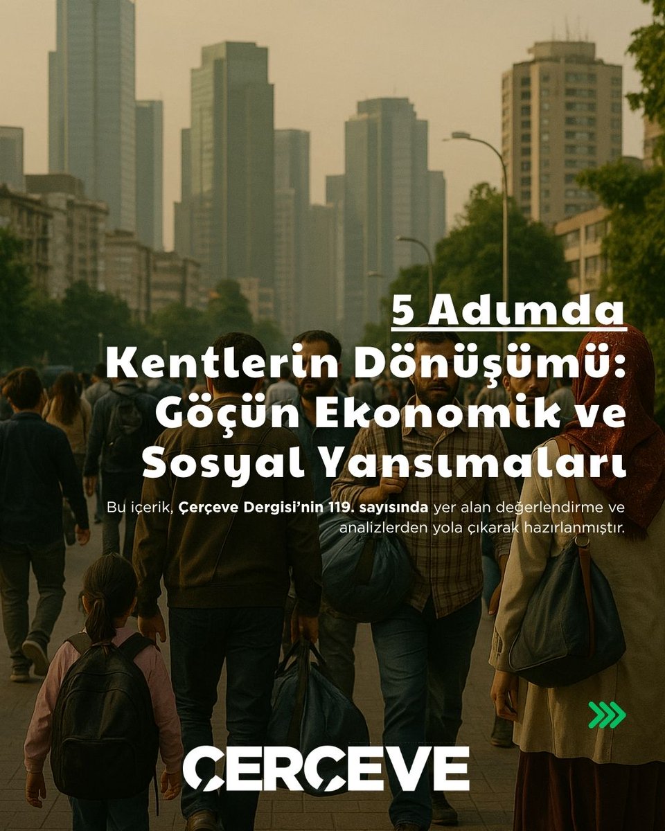 Göç, şehirlerin sosyal ve ekonomik yapısını dönüştürüyor. Çerçeve Dergisi’nin 119. sayısında bu değişimi çok yönlü ele aldık. Fırsatları ve sorumlulukları birlikte düşünmeye davet ediyoruz. 👇 

📕Dergiyi okumak için: musiad.org.tr/uploads/press-…