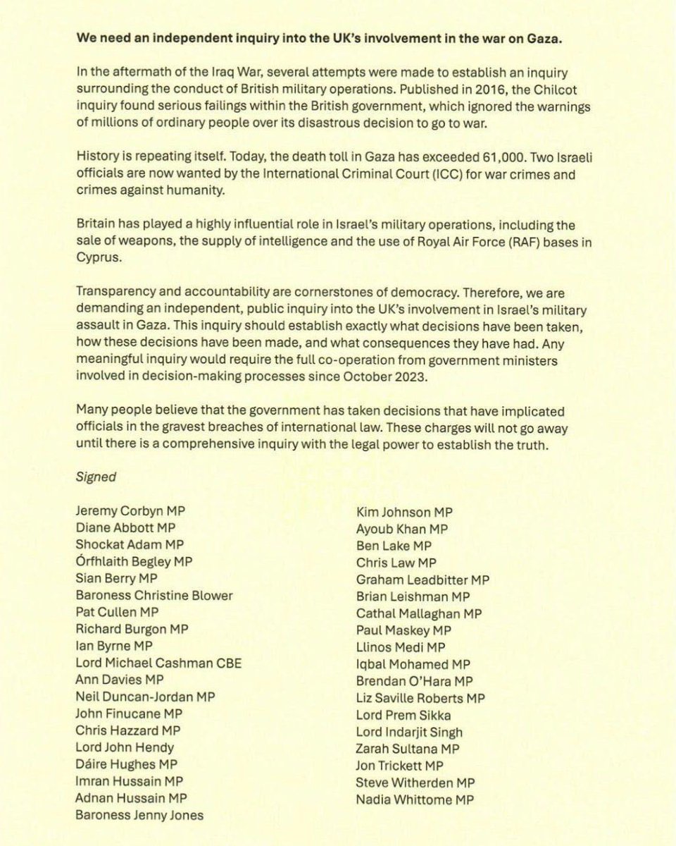 Zarah Sultana MP (@zarahsultana) on Twitter photo UK military aid, arms, intelligence and decisions by government ministers have enabled Israel’s genocide in Gaza.
That’s why I’m proud to co-sponsor <a href="/jeremycorbyn/">Jeremy Corbyn</a>’s bill for a full, independent public inquiry, like the one for the Iraq War. Truth matters. So does accountability. UK military aid, arms, intelligence and decisions by government ministers have enabled Israel’s genocide in Gaza.
That’s why I’m proud to co-sponsor <a href="/jeremycorbyn/">Jeremy Corbyn</a>’s bill for a full, independent public inquiry, like the one for the Iraq War. Truth matters. So does accountability.