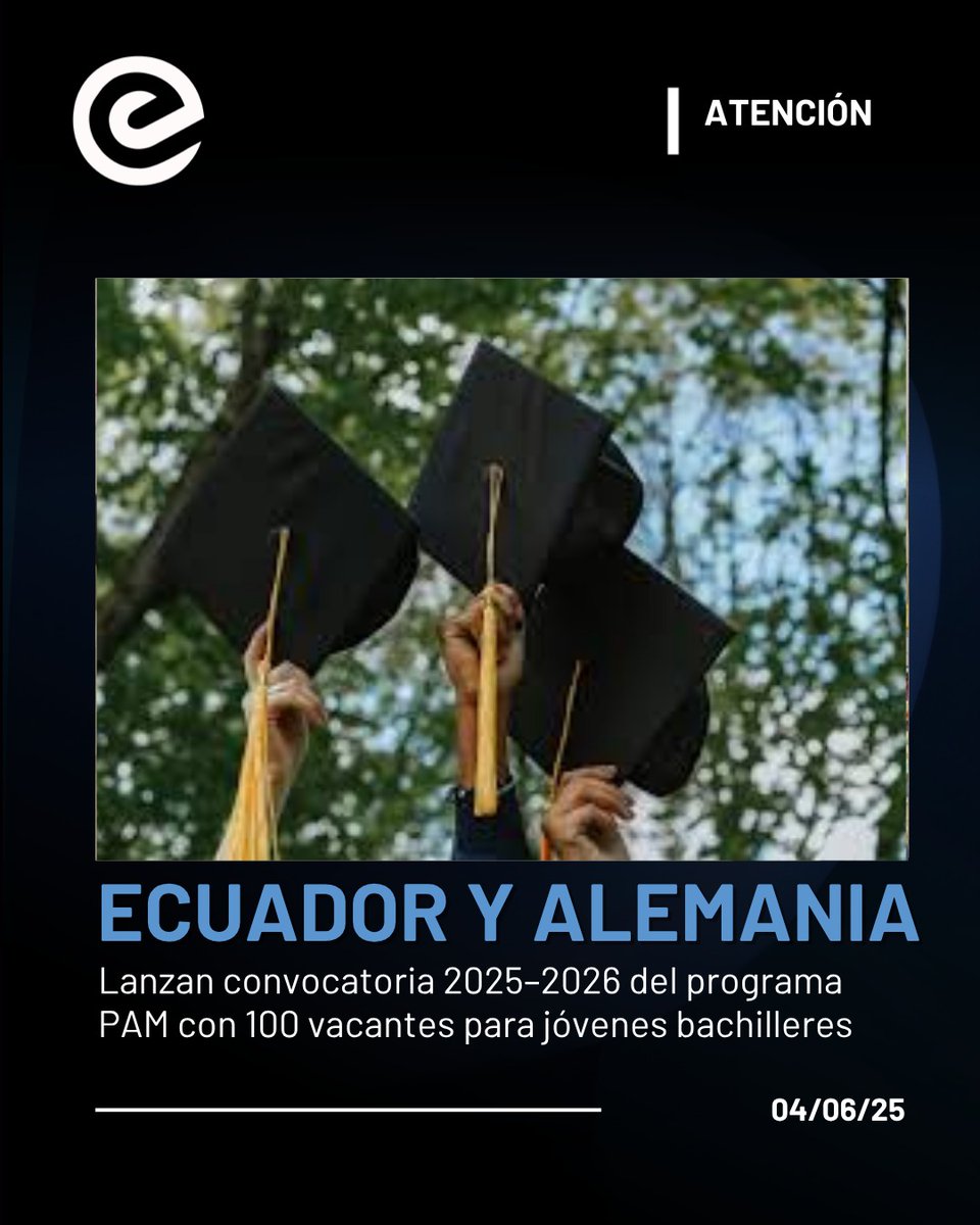 ecuadoraldia365's tweet image. 🔵 ¡Oportunidad internacional! Ecuador y Alemania lanzan la convocatoria 2025–2026 del Programa de Formación Profesional (PAM) con 100 vacantes para jóvenes bachilleres. #FormaciónDual #MigraciónSegura