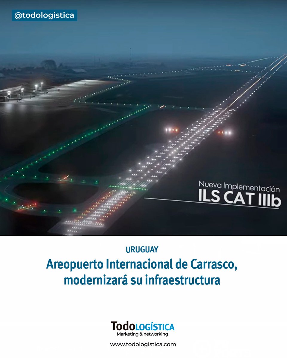El Aeropuerto Internacional de Carrasco (MVD) avanza en la instalación de un Sistema de Aterrizaje Instrumental de Precisión Categoría IIIb (ILS CAT IIIb).  Lee la noticia completa en todologisticanews.com