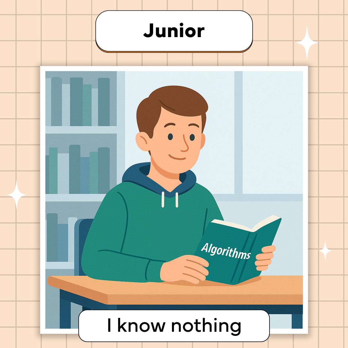 CodefinityCom's tweet image. The developer journey, in 4 stages:
🧢 Intern: &quot;I know everything&quot;
📘 Junior: &quot;I know nothing&quot;
🏈 Middle: &quot;Nobody knows I know nothing&quot;
📐 Senior: &quot;Nobody knows anything&quot;

Still wondering when imposter syndrome goes away... 👀