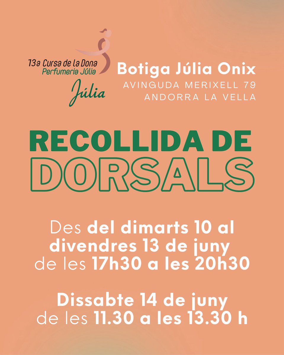 📍stand de la Cursa de la Dona a la botiga Júlia Ònix (Av. Meritxell 79) els dies:
📅 10, 11, 12 i 13 de juny, de 17:30 h a 20:30 h
📅 14 de juny, d’11:30 h a 13:30 h

Inclou: dorsal, samarreta oficial de la cursa i un munt de sorpreses més 🎁

ℹ️ cursadeladonaandorra.org