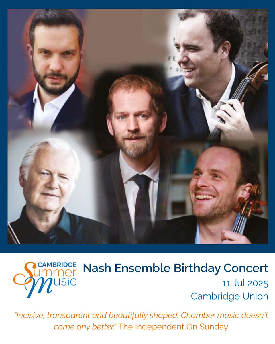 Cambridge Summer Music (@cambridgemusic) on Twitter photo 🎶 Chamber music lovers, don’t miss this!
The Nash Ensemble <a href="/Nash_Ensemble/">Nash Ensemble</a> celebrates 60 years with Haydn, Dvořák & Beethoven’s playful “Kakadu” Trio 🎻🎹
📍Cambridge Union | 📅 11 July
🎟️ Tickets selling fast: cambridgesummermusic.ticketsolve.com/ticketbooth/sh…
#CSM25 #CambridgeSummerMusic #chambermusic 🎶 Chamber music lovers, don’t miss this!
The Nash Ensemble <a href="/Nash_Ensemble/">Nash Ensemble</a> celebrates 60 years with Haydn, Dvořák & Beethoven’s playful “Kakadu” Trio 🎻🎹
📍Cambridge Union | 📅 11 July
🎟️ Tickets selling fast: cambridgesummermusic.ticketsolve.com/ticketbooth/sh…
#CSM25 #CambridgeSummerMusic #chambermusic
