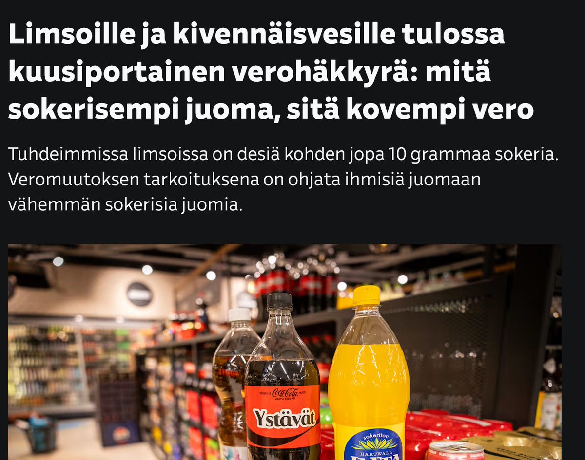 Se mitä artikkelissa ei mainita on, että tämä ei koske siis vain lisättyä sokeria.

Vaan jos ostat ihan oikeista hedelmistä tehtyjä valmiiksi puristettuja tuoremehuja, niin sen 1l purkin hinta nousee ylimmän veroportaan verran.

Jos sensijaan ostat hedelmäsi hevi osastolta ja