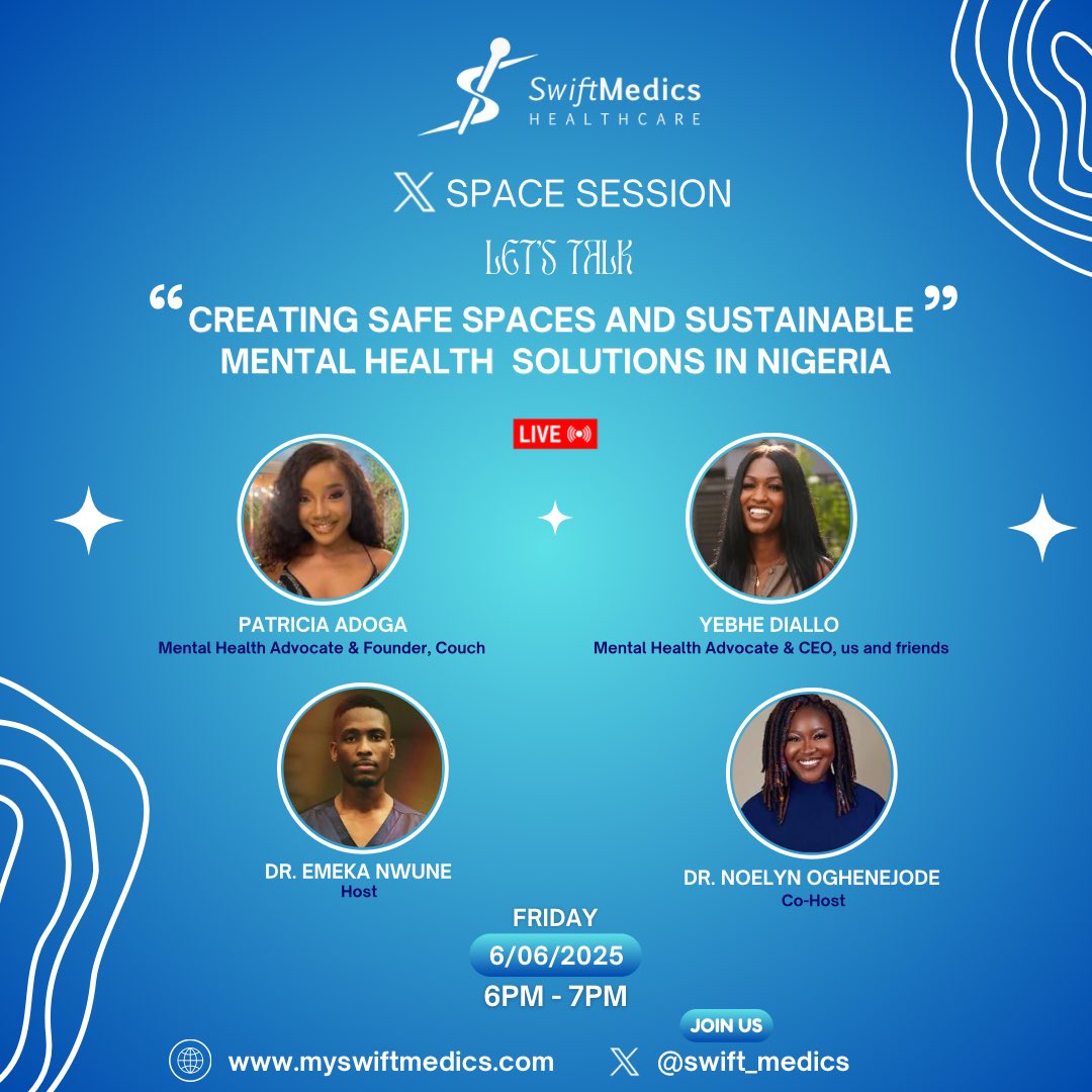 swift_medics's tweet photo. 🧠 Mind the Gap: Part 2
We know the problems—now let’s talk solutions.

Mental health in Nigeria needs real change. Join us this Friday on X Space.

Guests: @PatriciaAdoga @NoelynJ @yebhe_ 
🎤 Hosted by @swift_medics @emeka_nwune 
🔗 https://t.co/apGt0OUEpd

#MentalHealth https://t.co/iS0yKidIdo