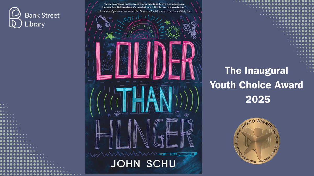 @bankstreetlibrary.bsky.social (@bankstreetlib) on Twitter photo The Children’s Book Committee and the Young Ambassadors are delighted to announce the winner of the Inaugural Youth Choice Award winner. This award is presented to "Louder Than Hunger" by John Schu.
<a href="/MrSchuReads/">John Schu</a> <a href="/WhoisQuade/">Quade Kelley</a> <a href="/Candlewick/">Candlewick Press</a> #bankstreet #bankstreetcbc The Children’s Book Committee and the Young Ambassadors are delighted to announce the winner of the Inaugural Youth Choice Award winner. This award is presented to "Louder Than Hunger" by John Schu.
<a href="/MrSchuReads/">John Schu</a> <a href="/WhoisQuade/">Quade Kelley</a> <a href="/Candlewick/">Candlewick Press</a> #bankstreet #bankstreetcbc