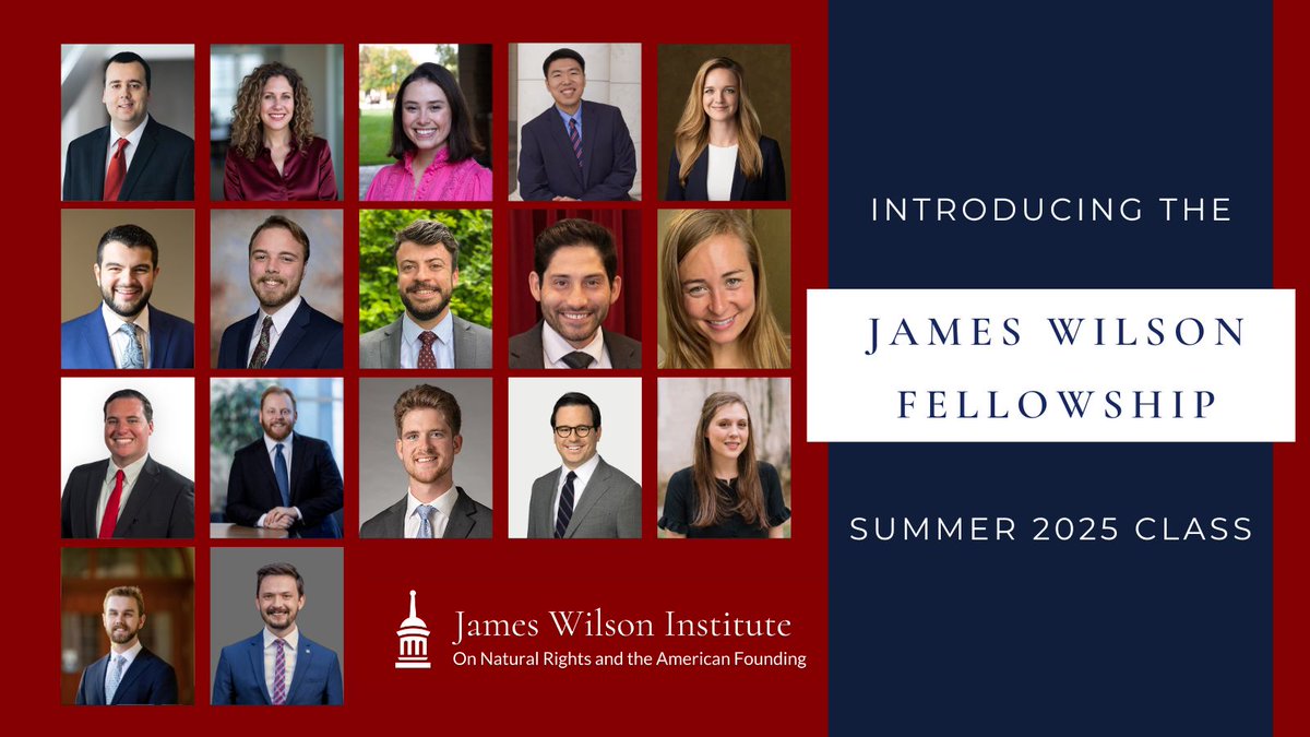 We are thrilled to announce our newest class of James Wilson Summer Fellows!

Under the instruction of Profs. Hadley Arkes &amp; Gerry Bradley, in addition to other notable scholars, this cohort will learn the foundations of Natural Law jurisprudence; those fundamental teachings no