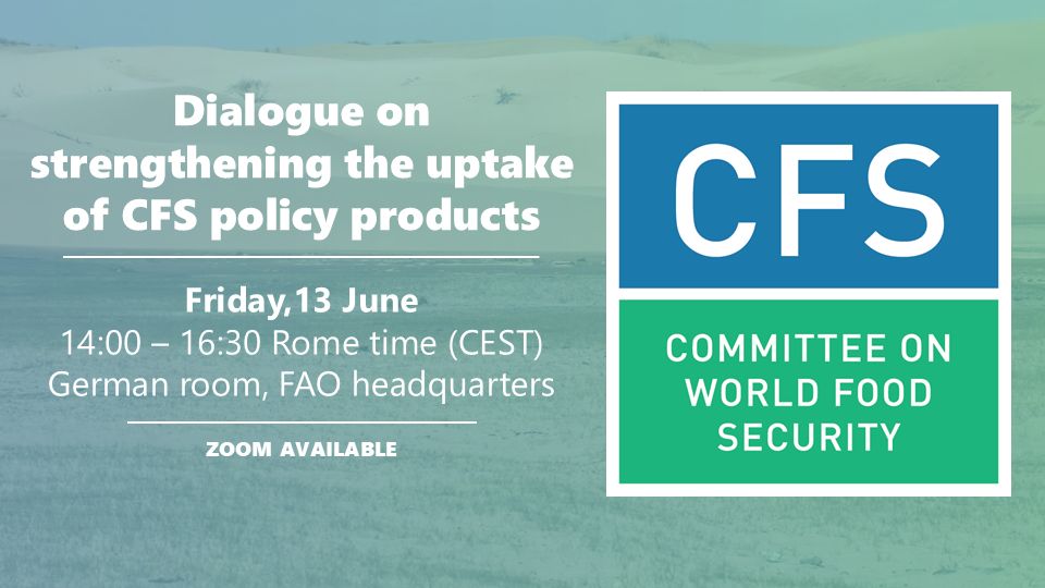 🌍 Dialogue on Strengthening CFS Policy Product Uptake
🗓️ 13 June 2025 | 14:00–16:30 CEST
📍 FAO, Rome &amp; Online

This event will review past experiences to identify lessons, successes, challenges, and enablers. 

🔗 Register: buff.ly/0nfhKuE
