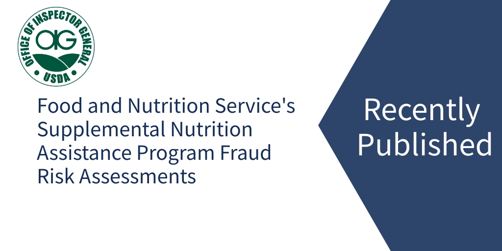 We evaluated FNS’ fraud risk assessment process for SNAP EBT and the design and implementation of its strategy to mitigate fraud risks. usdaoig.oversight.gov/reports/audit/…