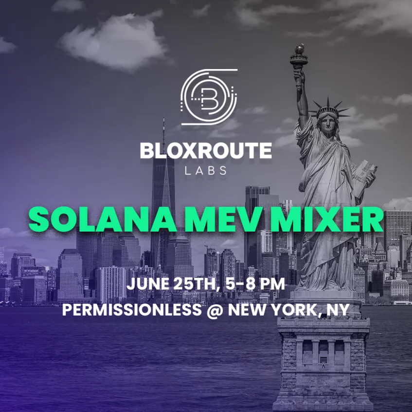 Heading to NYC this June for Permissionless or Solana Solstice? We're hosting a Solana MEV Mixer!

📅 Join us for drinks and networking: lu.ma/hih5pb95