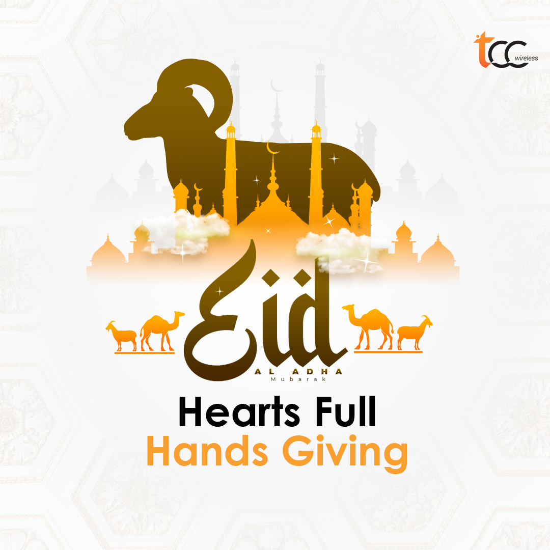 Eid is felt in the quiet prayers, shared meals, and moments that connect us.

From every giving hand to every full heart, may your Eid be meaningful and full of love.

Wishing you and your loved ones a beautiful celebration.

#EidAlAdha  #EidVibes #FamilyFirst #TCCWireless