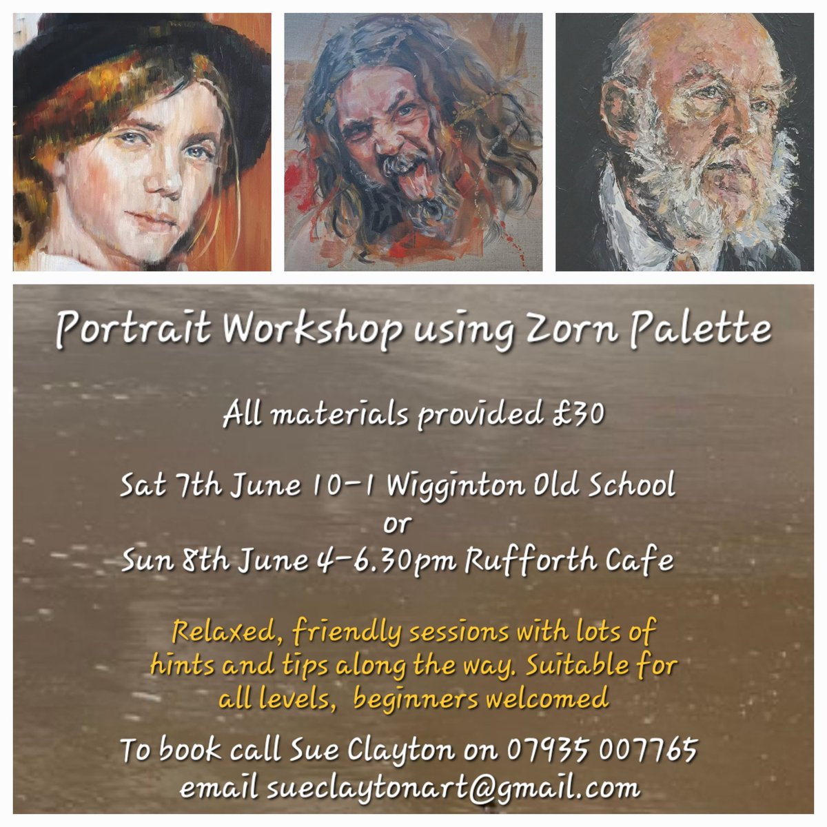sueclaytonart's tweet image. This Saturday 7th 10-1 Wigginton or Sunday 4-6.30pm Rufforth, fun art workshops exploring Zorn Palette in Portraits. All materials provided with full tuition £30
To book call 07935 007765 or email sueclaytonart@gmail.com
See you there!
#artworkshop #learntopaint #york