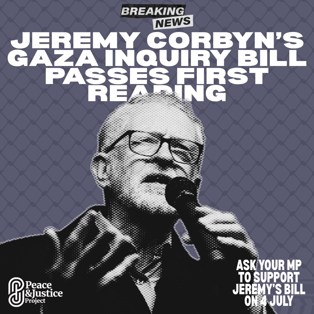 🚨 BREAKING

The Gaza Inquiry Bill, tabled by <a href="/jeremycorbyn/">Jeremy Corbyn</a>, has passed its first reading in Parliament.

Second reading will commence on 4 July. 🇵🇸