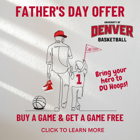 Denver Athletics (@du_pioneers) on Twitter photo Get your Father's Day shopping done today.
1⃣ Buy tickets to either the <a href="/DU_WHoops/">Denver Women's Hoops</a> or <a href="/DU_MensHoops/">Denver Men's Basketball</a> season opener.
2⃣ Get any other non-conference regular season game for free (fans will select game in September).
🎟️: bit.ly/3SxjrB7
#GoPios Get your Father's Day shopping done today.
1⃣ Buy tickets to either the <a href="/DU_WHoops/">Denver Women's Hoops</a> or <a href="/DU_MensHoops/">Denver Men's Basketball</a> season opener.
2⃣ Get any other non-conference regular season game for free (fans will select game in September).
🎟️: bit.ly/3SxjrB7
#GoPios