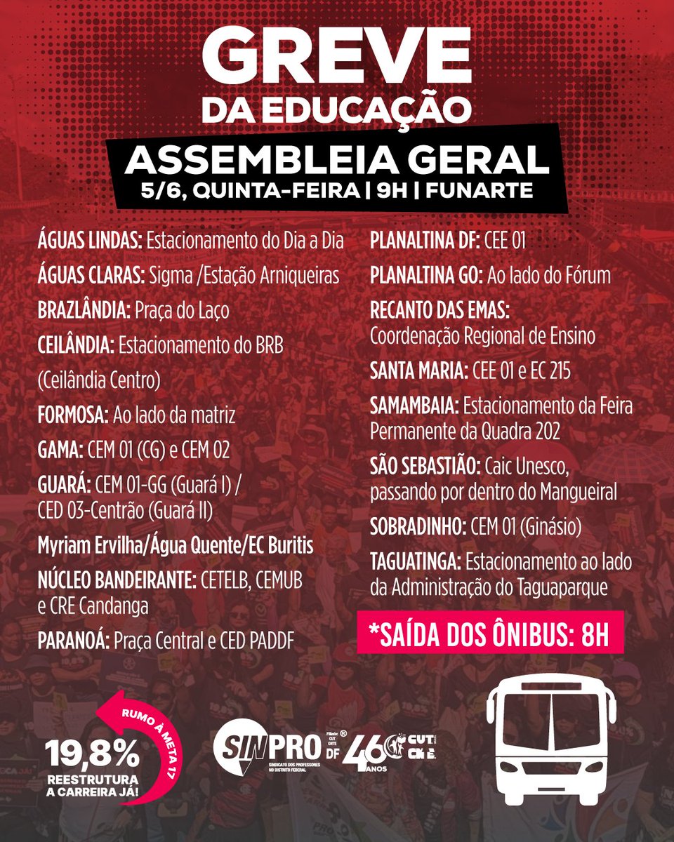 sinprodf's tweet image. Sinpro disponibiliza ônibus para a 1ª assembleia geral da greve nesta quinta (5/6), na Funarte. Confira locais de saída dos ônibus nas cidades do DF e Entorno a partir das 8h. sinprodf.org.br/bus/ #GreveNaEducação #SinproDF