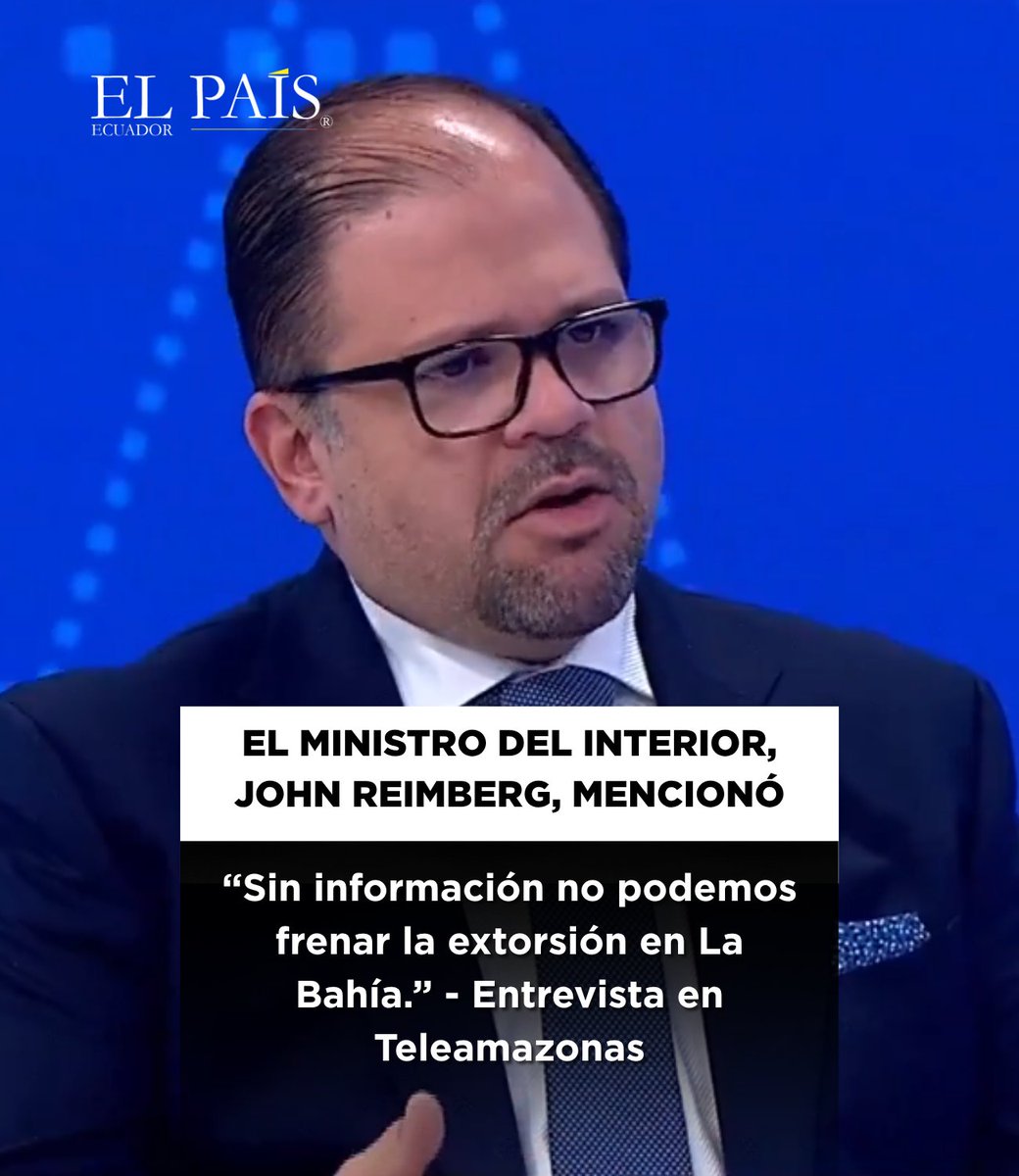 🇪🇨 El ministro del Interior, John Reimberg, destacó que la falta de apoyo de los comerciantes complica la investigación de extorsiones y atentados con explosivos en la Bahía de Guayaquil.