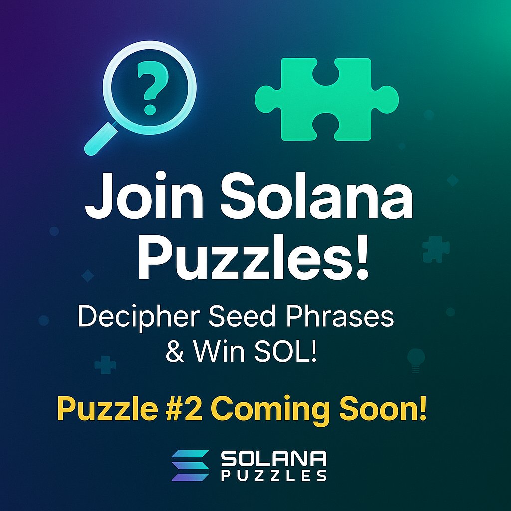 solanapuzzles's tweet photo. 🔍 Ready for a challenge? Join Solana Puzzles to decipher seed phrases and win SOL! Puzzle #2 is coming soon—don’t miss out! Jump in now: https://t.co/bVn2J0039n #SolanaPuzzles #CryptoChallenge #Solana #puzzle #PuzzleLovers https://t.co/lqBjnNciNN
