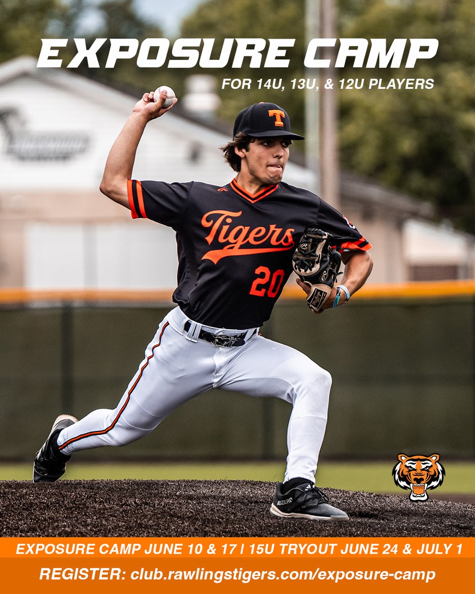 Exposure Camp for 14U, 13U, and 12U Players
June 10th and 17th
Missouri Baptist University
8:30am-12:30pm
club.rawlingstigers.com/exposure-camp