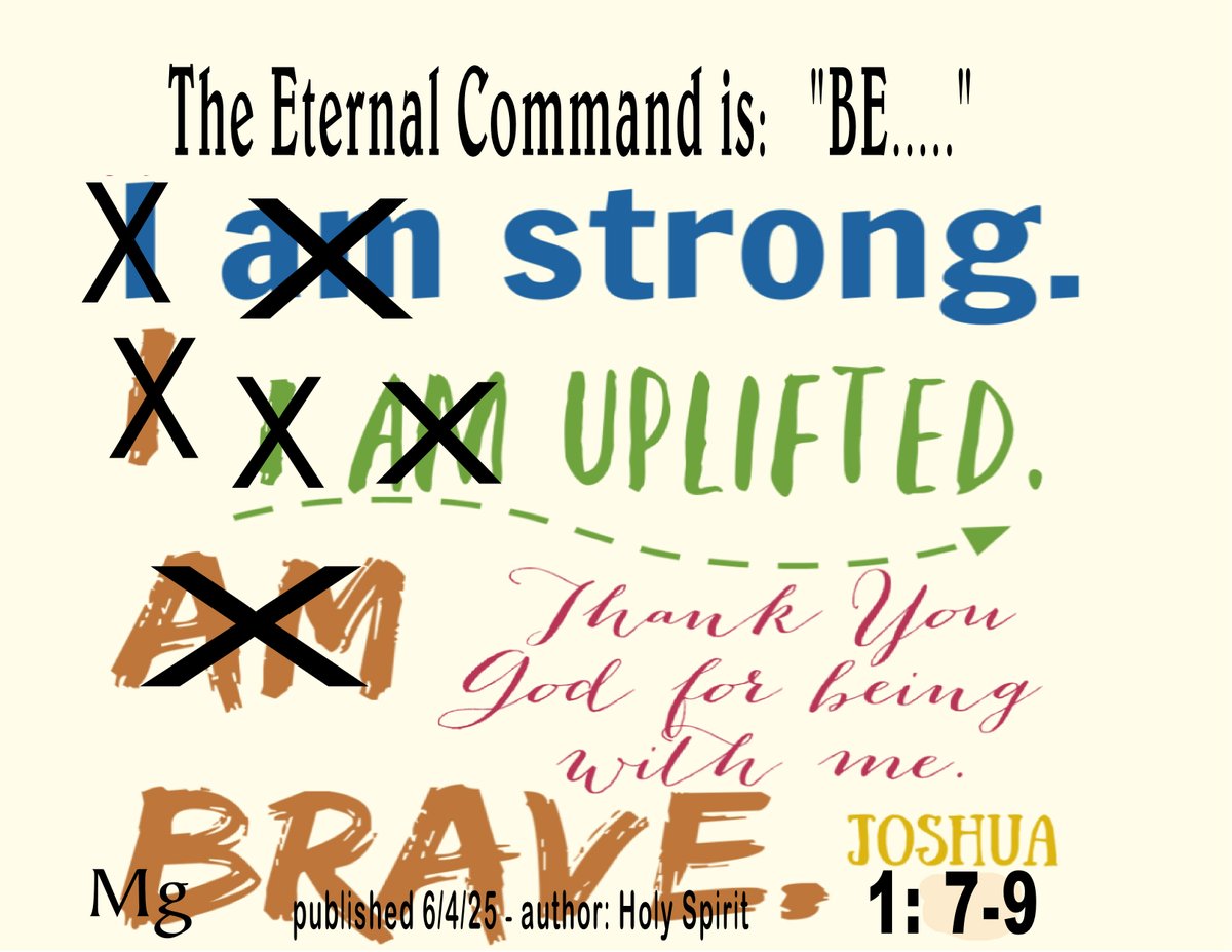 Remember, the command to "Be" also has conditions.