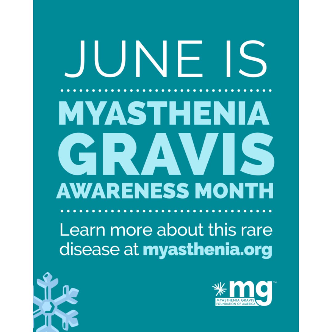 June is #MyastheniaGravis (MG) Awareness Month! We are dedicated to raising awareness about this often-misunderstood condition. This month let’s unite to share information, foster understanding, and provide support to patients and their families! myasthenia.org