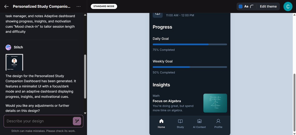 _danieluche's tweet image. Built a personalised study companion concept using
@stitchbygoogle✨
Exploring the UX and adaptive features was super exciting - AI + education is a game changer!
#ALX_AiSK #AIinEdTech #UXDesign
@alx_africa @lowercase_life @kalibetre @julienbarbier42