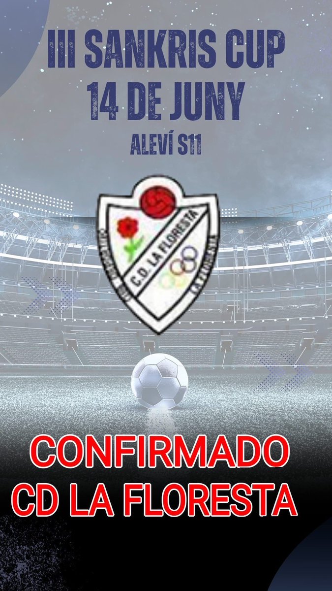 📣 Nou equip confirmat per la 𝐈𝐈𝐈 𝐒𝐚𝐧𝐊𝐫𝐢𝐬 𝐂𝐮𝐩!
💥 Benvinguts, CD La Floresta!

📅 𝟏𝟒 𝐝𝐞 𝐣𝐮𝐧𝐲
📍 𝐂𝐚 𝐧’𝐀𝐧𝐠𝐥𝐚𝐝𝐚
🏆 𝐀𝐥𝐞𝐯í 𝐒𝐔𝐁𝟏𝟏

🔵⚪️ 𝐒𝐚𝐧𝐊𝐫𝐢𝐬 𝐂𝐮𝐩 𝐢𝐬 𝐜𝐨𝐦𝐢𝐧𝐠…