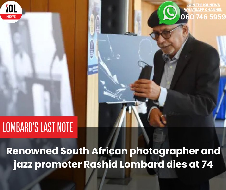 IOL's tweet photo. The South African cultural landscape has lost one of its most revered figures. Rashid Lombard, an acclaimed photographer, cultural activist, and jazz promoter, passed away today at the age of 74, surrounded by his loved ones.
#RashidLombard #JazzLegend #SAArts #CapeTownJazz #CulturalIcon #PhotographyLegacy
Read on https://t.co/sPraZUM3yG