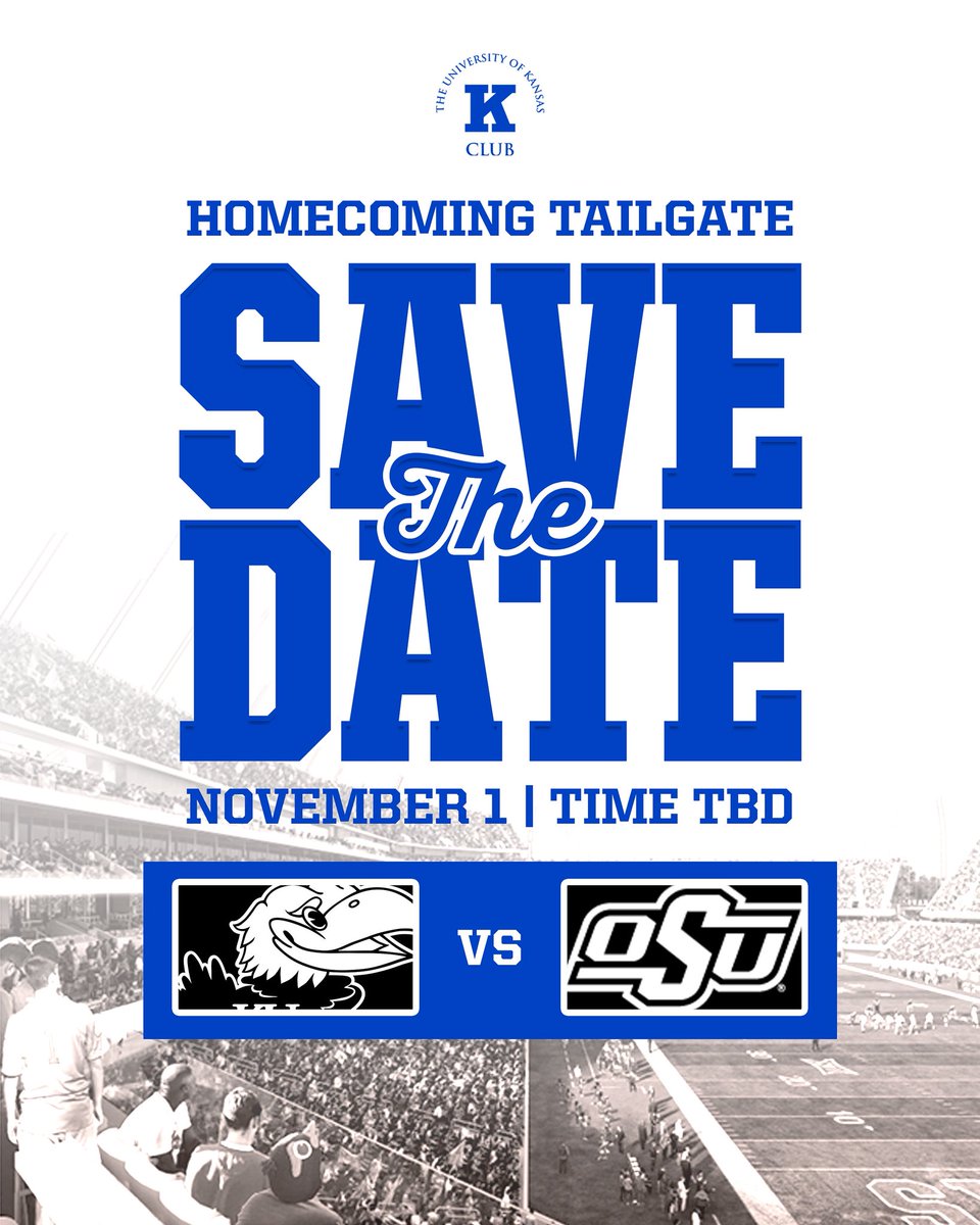 ‼️SAVE THE DATE‼️

Our Homecoming Tailgate is on November 1st VS. OSU! 

#RockChalk #KClub