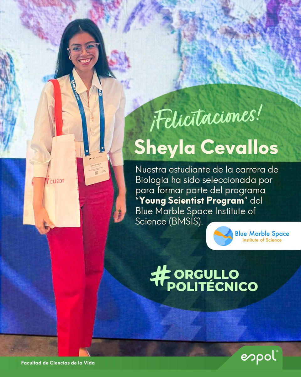 fcvespol's tweet photo. 🚀 Sheyla Cevallos, estudiante de Biología de la FCV – ESPOL, fue seleccionada para el prestigioso programa internacional Young Scientist Program del BMSIS 🌍🔬 Trabajará en investigación científica junto a expertos globales. ¡#Orgullopolitécnico! 💚 https://t.co/SCGBgMRMzv