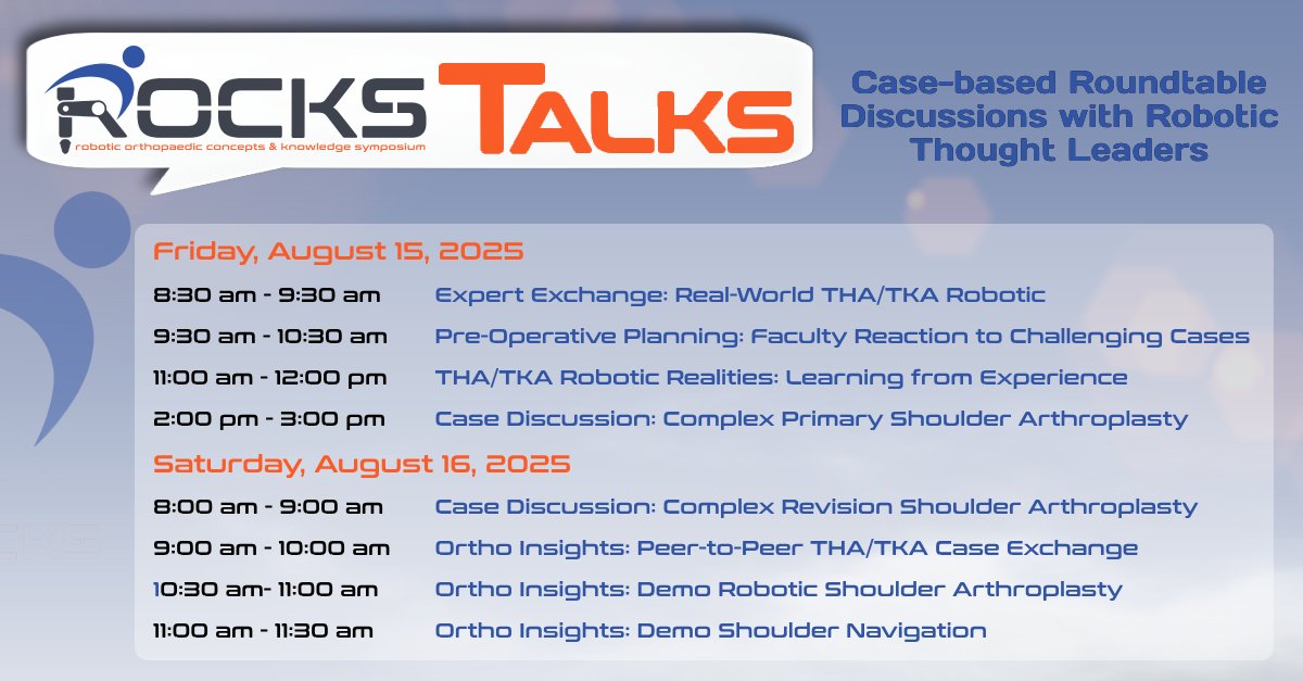 Want to engage with experts in real-world clinical scenarios? Register for #ROCKS2025 &amp; be part of ROCKS Talks, our interactive, case-based roundtable sessions to ask questions, share experiences &amp; refine approaches in complex robotic arthroplasty cases.
