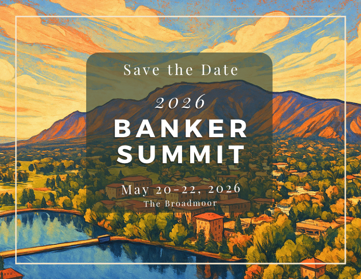 Save the date for the 2026 Banker Summit!