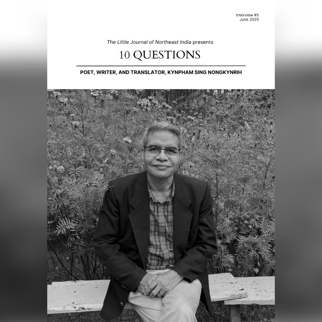 TNeindia's tweet photo. For our 10 Questions interview series this month, we spoke to poet, writer, and translator, Kynpham Sing Nongkynrih. In the interview, he talks to us about his writing schedule, moments of inspiration, stories from childhood, and lots more. 

#thelittlejournalofnortheastindia https://t.co/I3VBjjIqud
