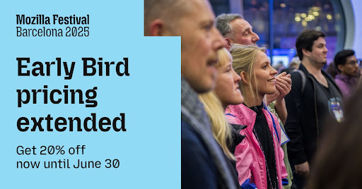 Thought you missed your chance? You didn’t.
Early Bird pricing for #MozillaFestival 2025 is now available through June 30.
It’s the lowest price all year—including special rates for nonprofits and academics too.
📍 Barcelona | Nov 7–9
 🎟️ Grab your badge →