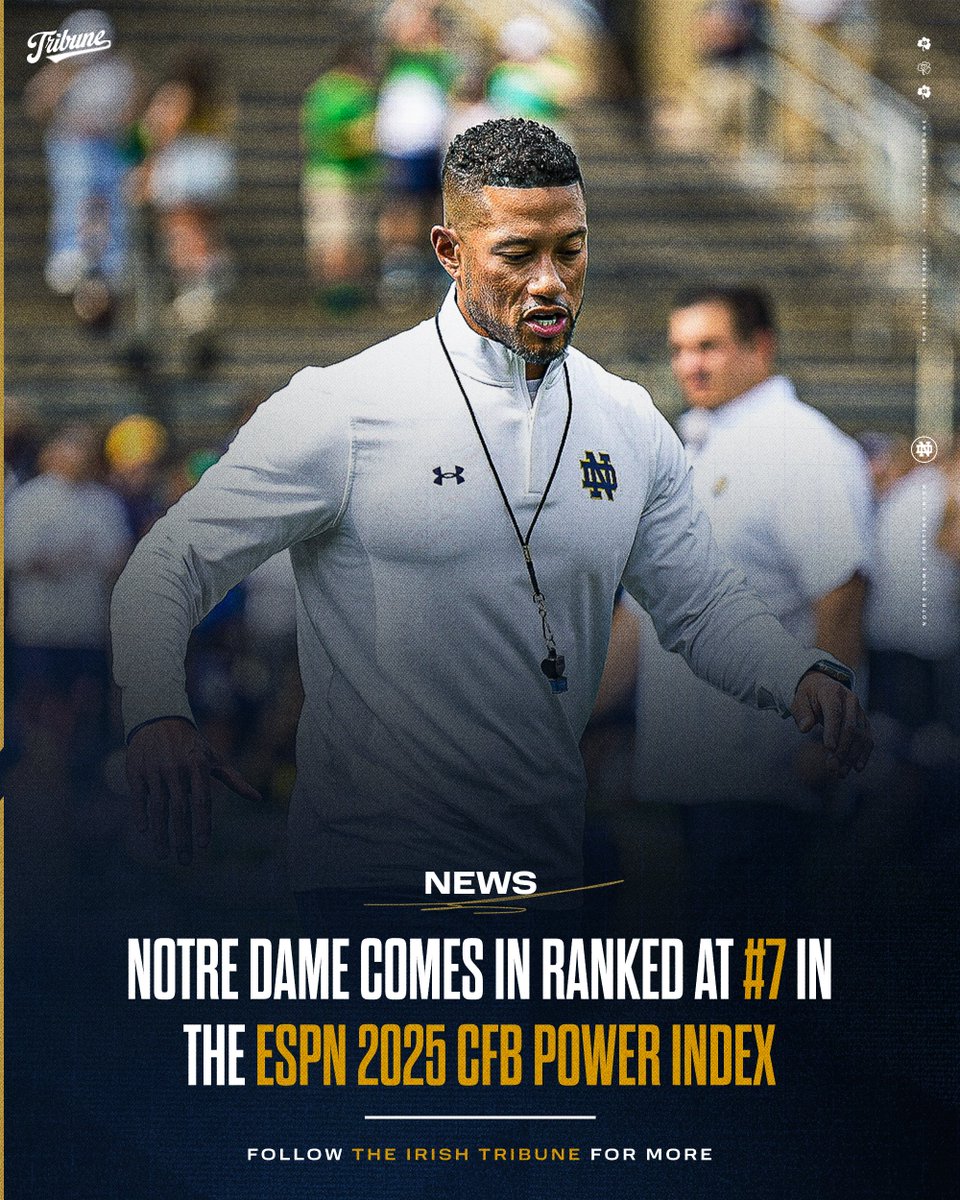 𝐍𝐄𝐖𝐒: Notre Dame comes in at No. 7 in the latest ESPN College Football Power Index.

The Irish have four opponents on their 2025 schedule who are also featured in the latest FPI: No. 8 Texas A&amp;M, No. 9 Miami, No. 19 USC, and No. 22 Arkansas. Notre Dame is projected to have a