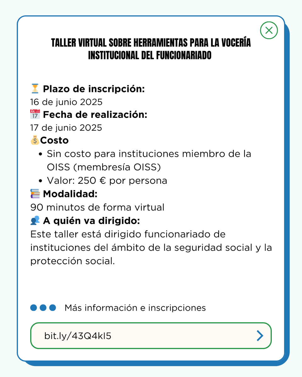 🗣️ Inscripciones abiertas al Taller virtual sobre vocería institucional.
📅 17/06/25 | 16:30 h (Madrid)
📝 Dirigido a funcionariado de la seguridad social y protección social.
🔗 Inscríbete antes del 16/06 👉 bit.ly/43Q4kI5