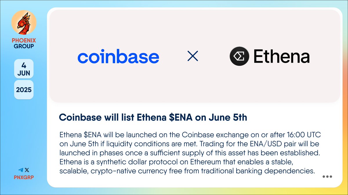🔥 @Coinbase will list @Ethena_labs $ENA on June 5th #Ethena $ENA will be  launched on the #Coinbase exchange on or after 16:00 UTC on June 5th if  liquidity conditions are met. Trading