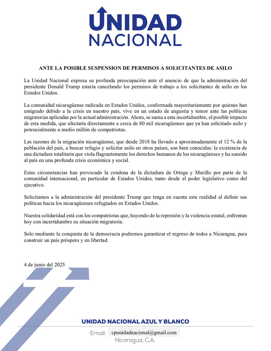 La Unidad Nacional solicita a la administración del presidente Donald Trump tener en cuenta que es la existencia de la dictadura totalitaria de los Ortega Murillo, lo que ha obligado a decenas de miles de nicaragüenses a solicitar asilo en Estados Unidos.