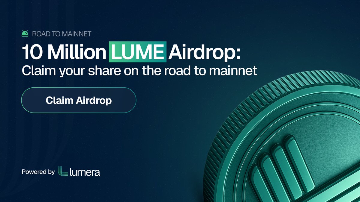 💎 10,000,000 $LUME  allocated for airdrop campaigns - don't miss it!🚀

• Ecosystem partners
• Validator operators
• Wallet providers
• Exchanges

More information: lumera.io/10-million-rea…

@lumeraprotocol mainnet coming soon!🔥

#Airdrop #Crypto #Cosmos #LUME