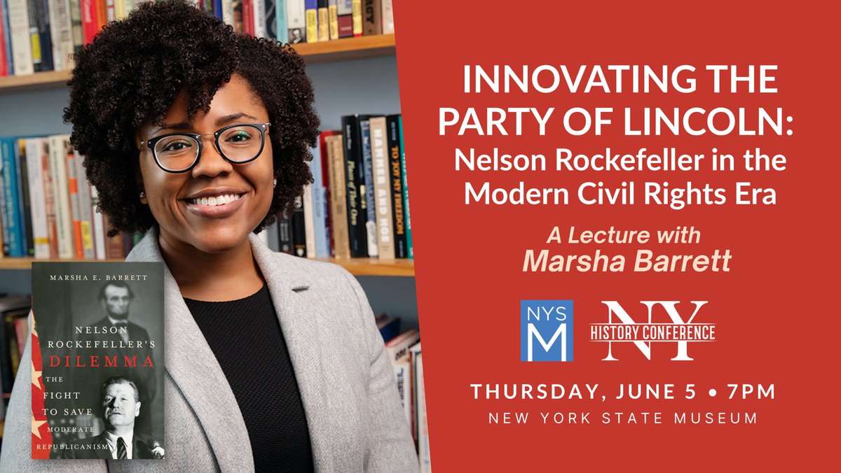 TONIGHT! 7pm at <a href="/nysmuseum/">New York State Museum</a> join <a href="/MarshaEBarrett/">Marsha Barrett</a>, Assistant Professor of History at <a href="/HistoryatIL/">History at Illinois</a>, for ‘Innovating the Party of Lincoln: Nelson Rockefeller in the Modern Civil Rights Era’. More: nysm.nysed.gov/programs/innov… @nysednews <a href="/wgpfoundation/">William G. Pomeroy Foundation</a> @Albany_com #NYHC25 #NewYorkHistory