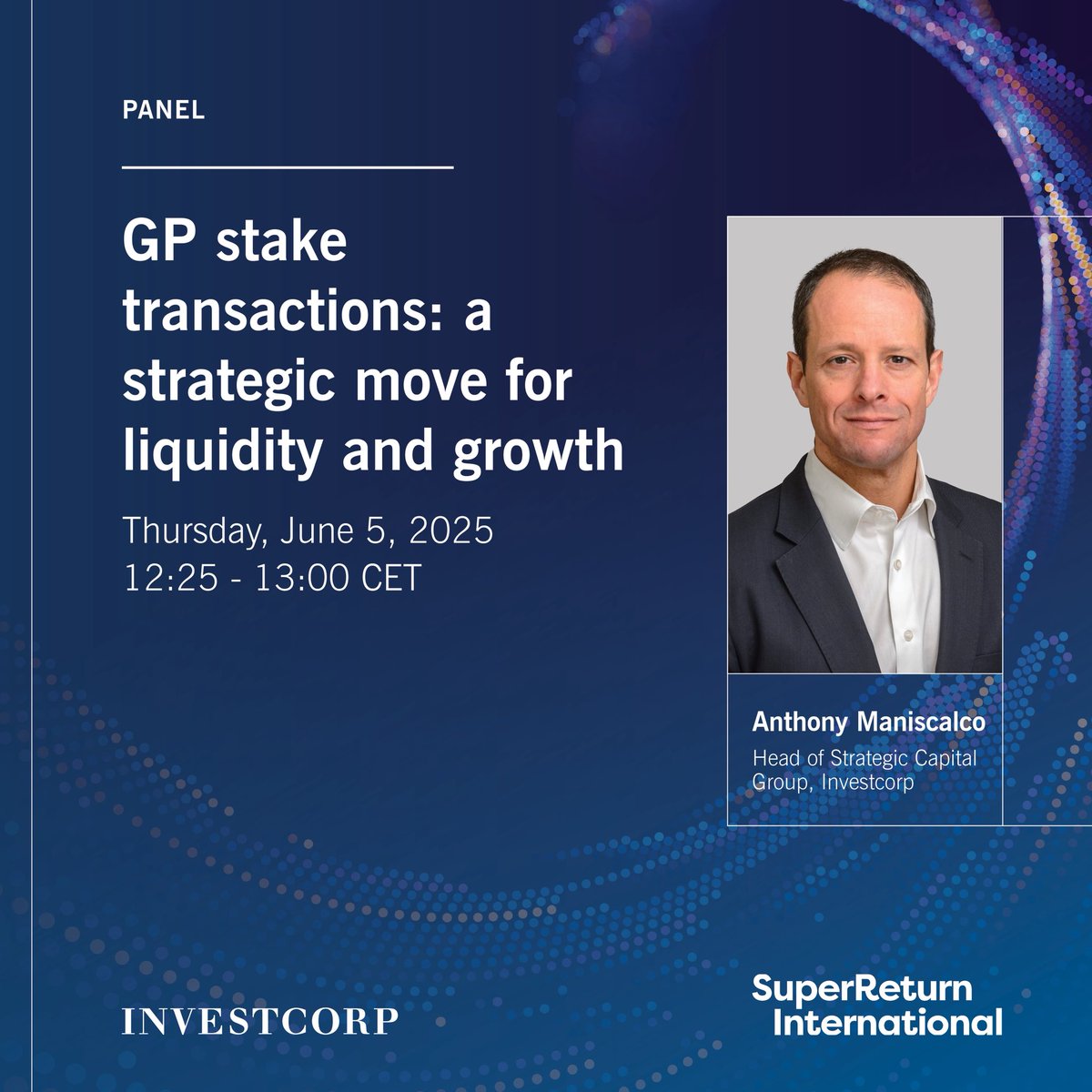 Investcorp's tweet image. Tomorrow, our Head of Strategic Capital Group, Anthony Maniscalco, will join other industry professionals on a panel at @SuperReturn Berlin 2025. The group will share perspectives on the strategic moves GPs can undertake to achieve liquidity and drive growth.

#SuperReturn…