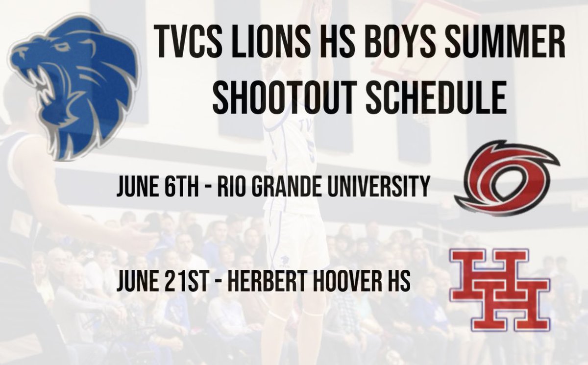 June Shootout schedule for the TVCS Lions boys basketball team! 💪🏽🦁

Friday June 6th at Rio Grande University 
Saturday June 21st at Herbert Hoover Hs