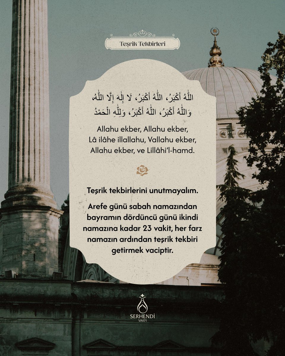Teşrik tekbirlerini unutmayalım. 

Arefe günü sabah namazından bayramın dördüncü günü ikindi namazına kadar 23 vakit, her farz namazın ardından teşrik tekbiri getirmek vaciptir.

#SerhendiVakfı