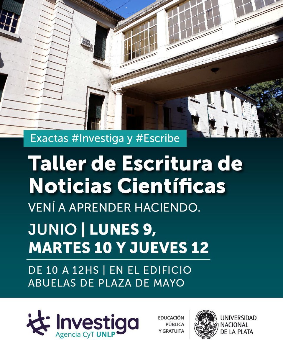 #LaUNLPInvestiga Exactas #Investiga y #Escribe
Taller de Escritura de Noticias Científicas
En este Taller coordinado por el staff de #Investiga,te proponemos enfocarnos de manera integral en la escritura de notas periodísticas sobre ciencia, en particular las exactas y naturales.